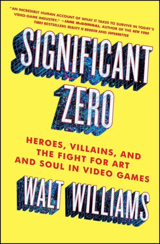 Significant Zero écrit par Walt Williams - narrative designer
