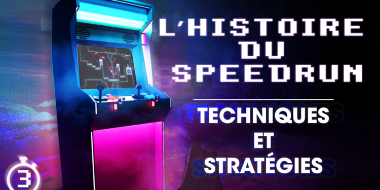 L’histoire du Speedrun (3/6) : Techniques et stratégies