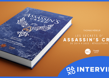 Conversation avec Thomas Méreur, auteur du livre « Les secrets d’Assassin’s Creed » (2/2)